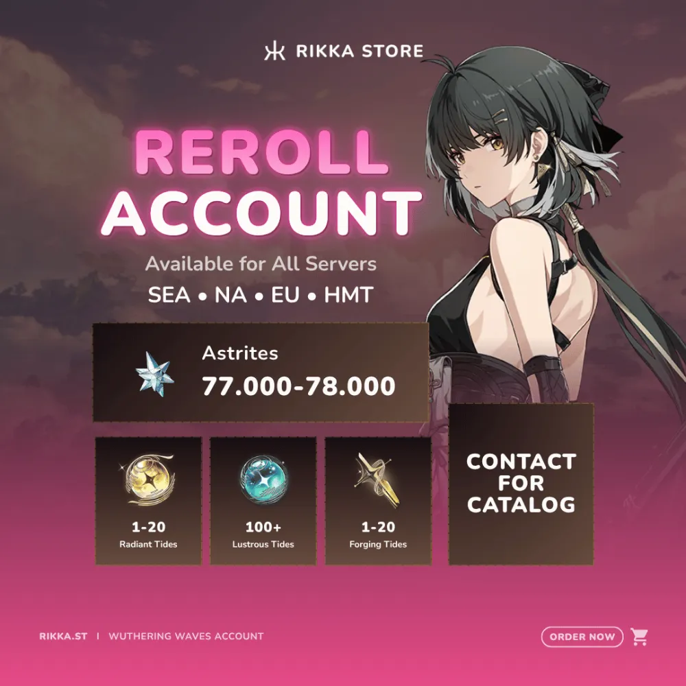 ☆ EU | 77000+ Astrites + 0-20 Radiant Tides + 100+ Lustrous Tides | Reroll Account | DM For Catalog