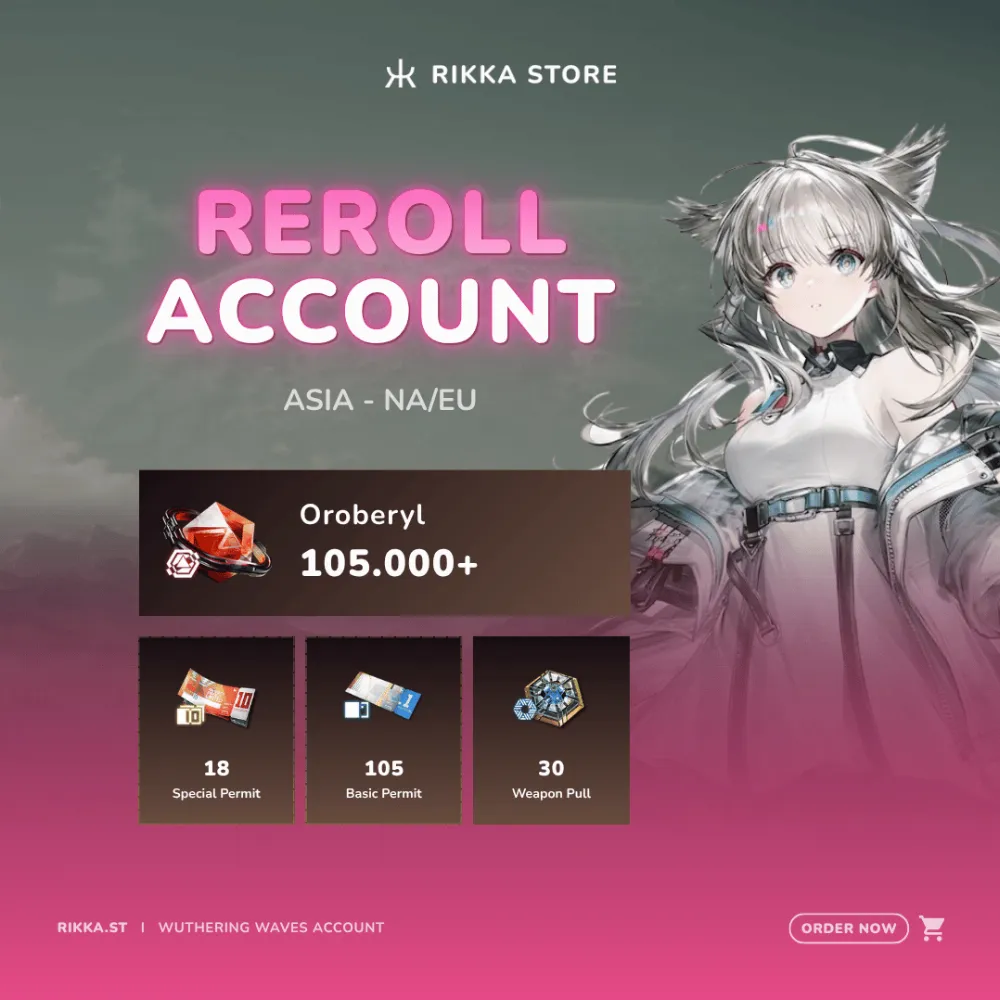 ☆ Asia | 105000+ Oroberyl, 18x Special Permit, 105x Basic Permit, 30x Weapon Pull, 4x 10-Pulls