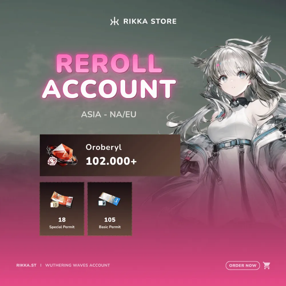 ☆ NA/EU | 102000+ Oroberyl, 18x Special Permit, 105x Basic Permit, 4x 10-Pulls | Reroll Account