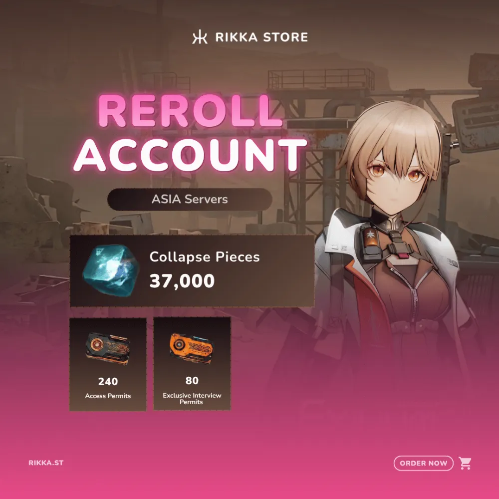 ☆ ASIA | 37000 Collapse Pieces | 240x Access Permits | 80x Exclusive Interview Permits | Reroll