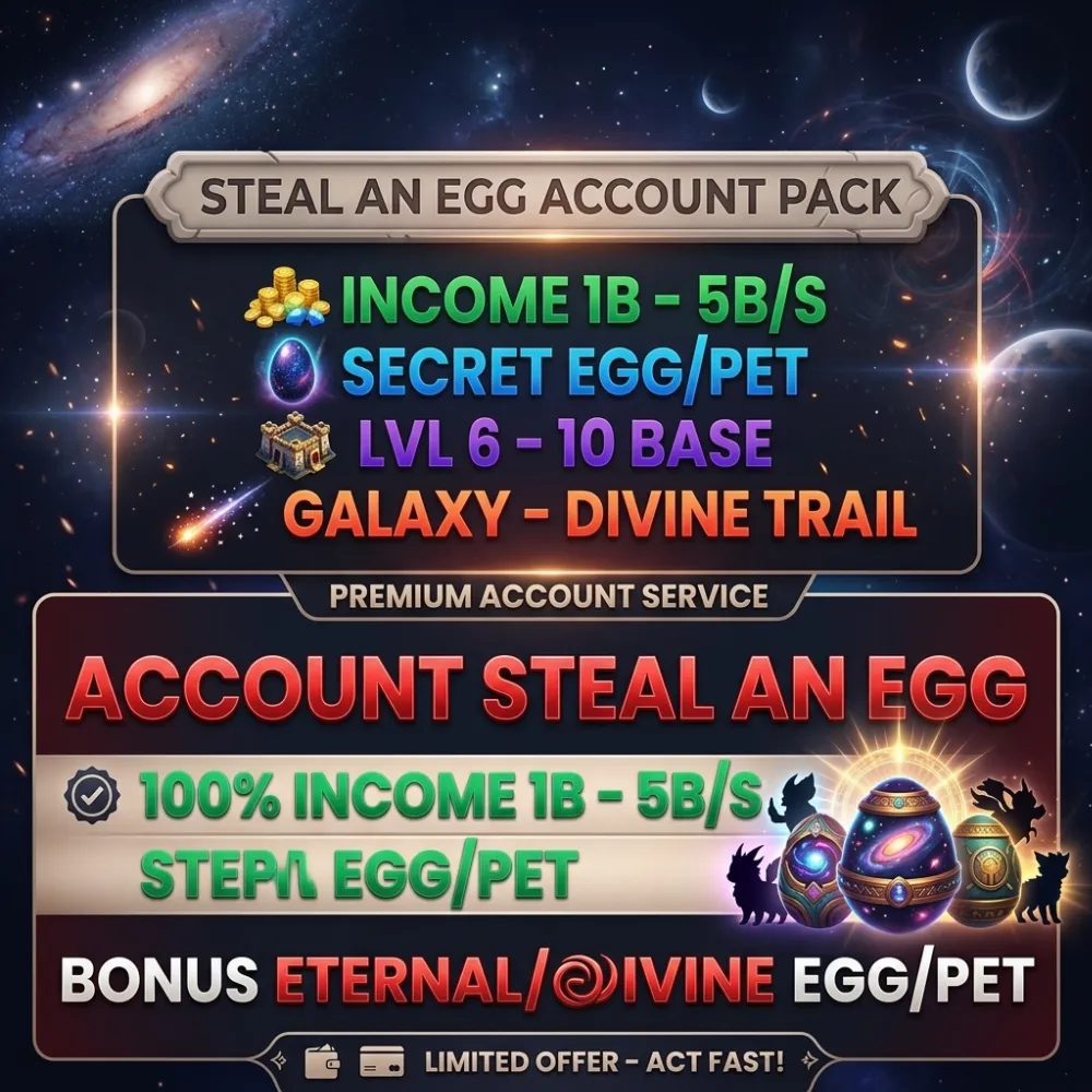 Akun Steal An Egg - Roblox