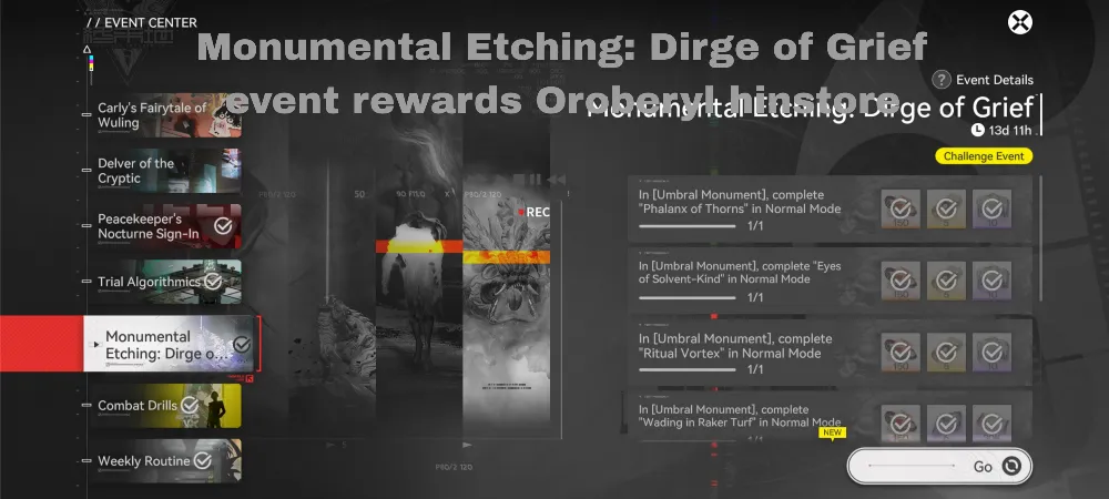Monumental Etching: Dirge of Grief event rewards Oroberyl mode normal