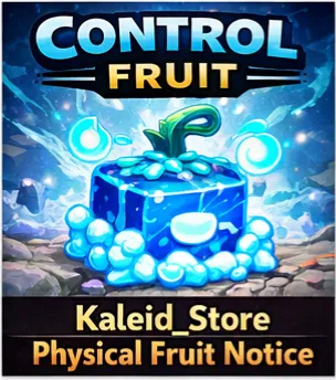 Control Fruit(Physical fruit)