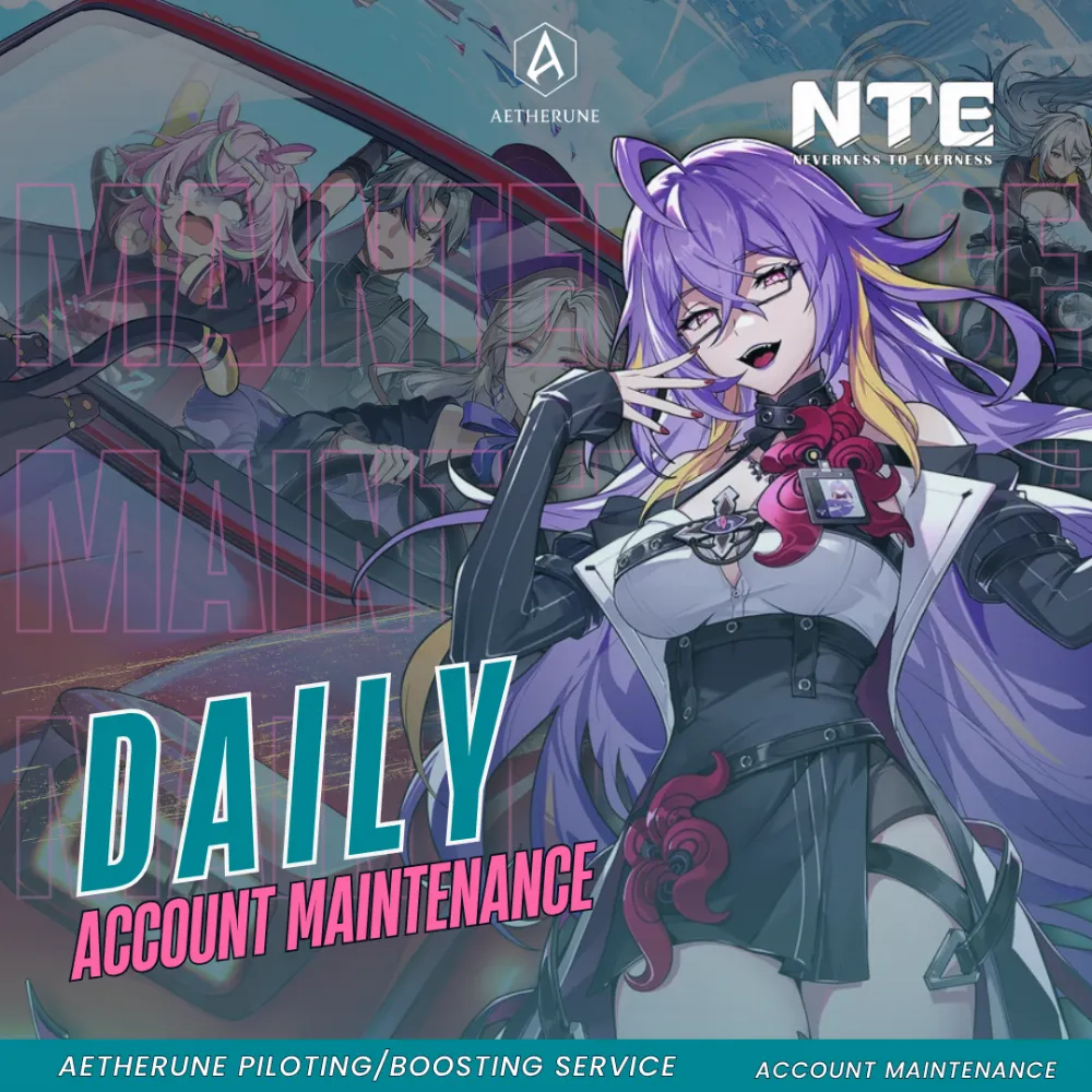 Neverness to Everness Daily Maintenance | Daily Progress & Resources