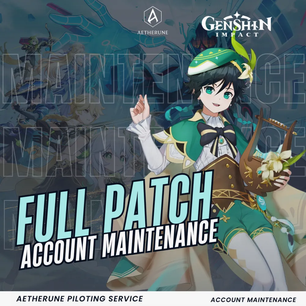 Genshin Impact Full Patch Maintenance | Daily Progress & Resin Management