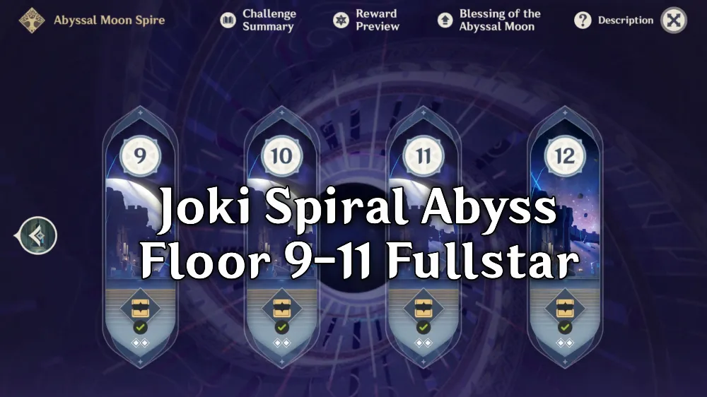 Joki Spiral Abyss Lantai 9-11 Fullstar (GARANSI UANG KEMBALI)