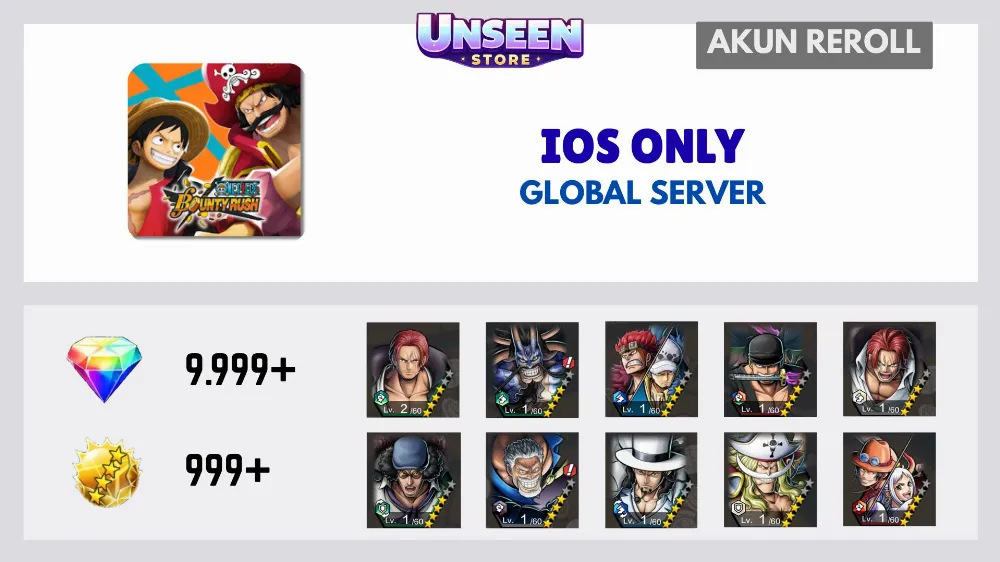 Akun Reroll ONE PIECE Bounty Rush [IOS]