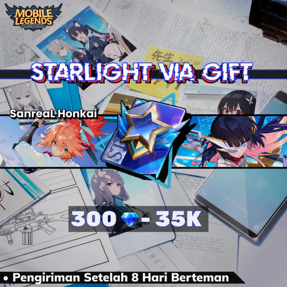 Starlight via gift (Chat Sebelum Order!)