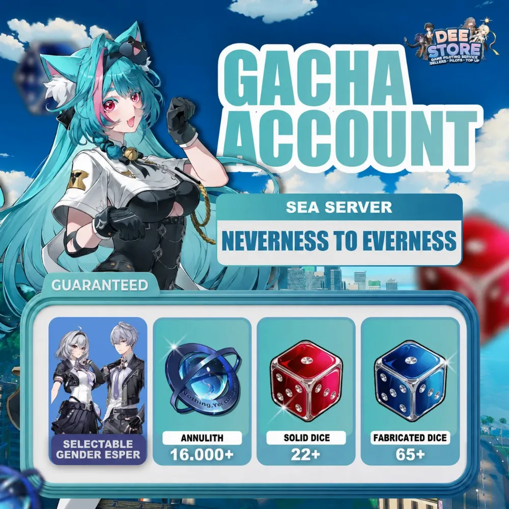 SEA I 16.000 – 17.000 Annulith I Neverness to Everness Reroll Account
