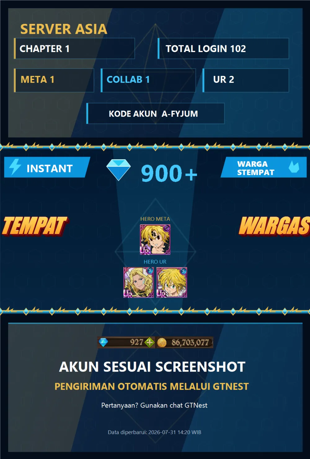 ASIA 900💎 | NEMESIS MELIODAS | A-FYJUM | AKUN GACHA STARTER TIMBUNAN 7DS