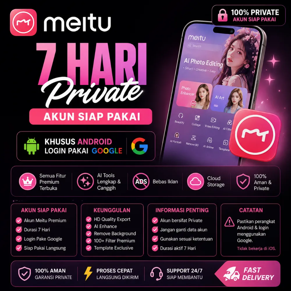 MEITU 7 HARI PRIVATE  KHUSUS ANDROID