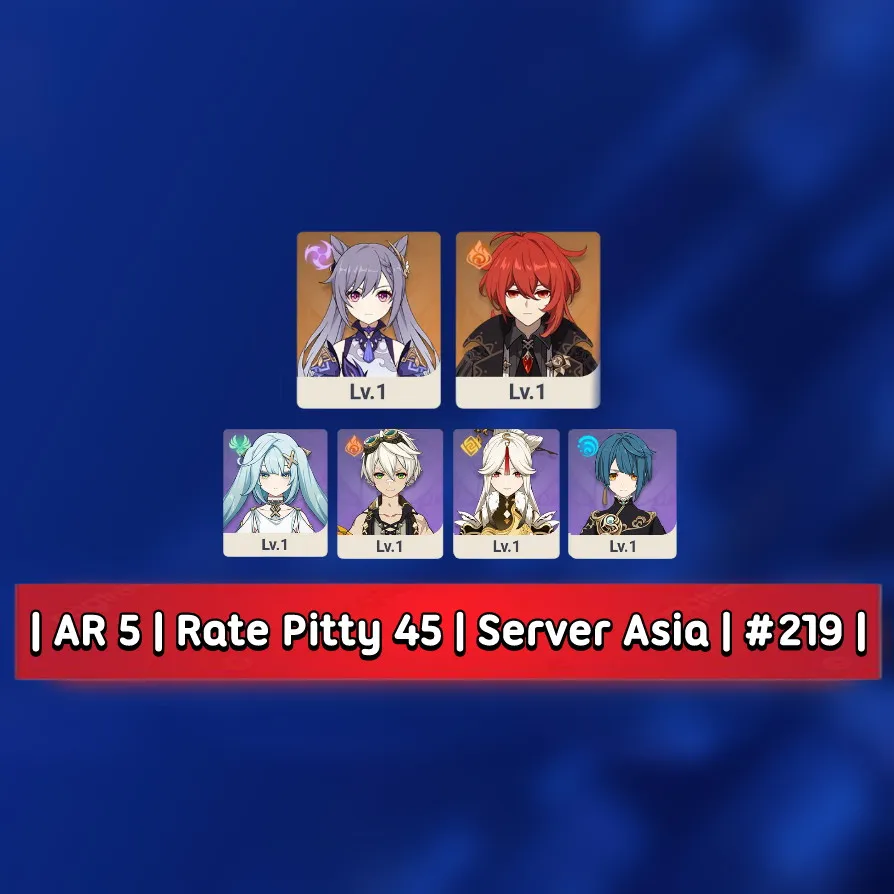 Starter Standard Keqing + Diluc | AR 5 | Rate Pitty 45 - Mc Aether #219 [ Server Asia ]